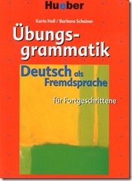 Übungsgrammatik für Fortgeschrittene