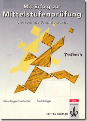 Mit Erfolg zur Mittelstuffenprüfung - Testbuch