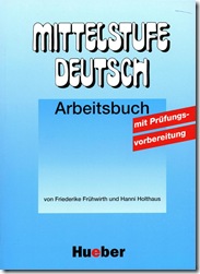 Mittelstufe Deutsch Arbeitsbuch